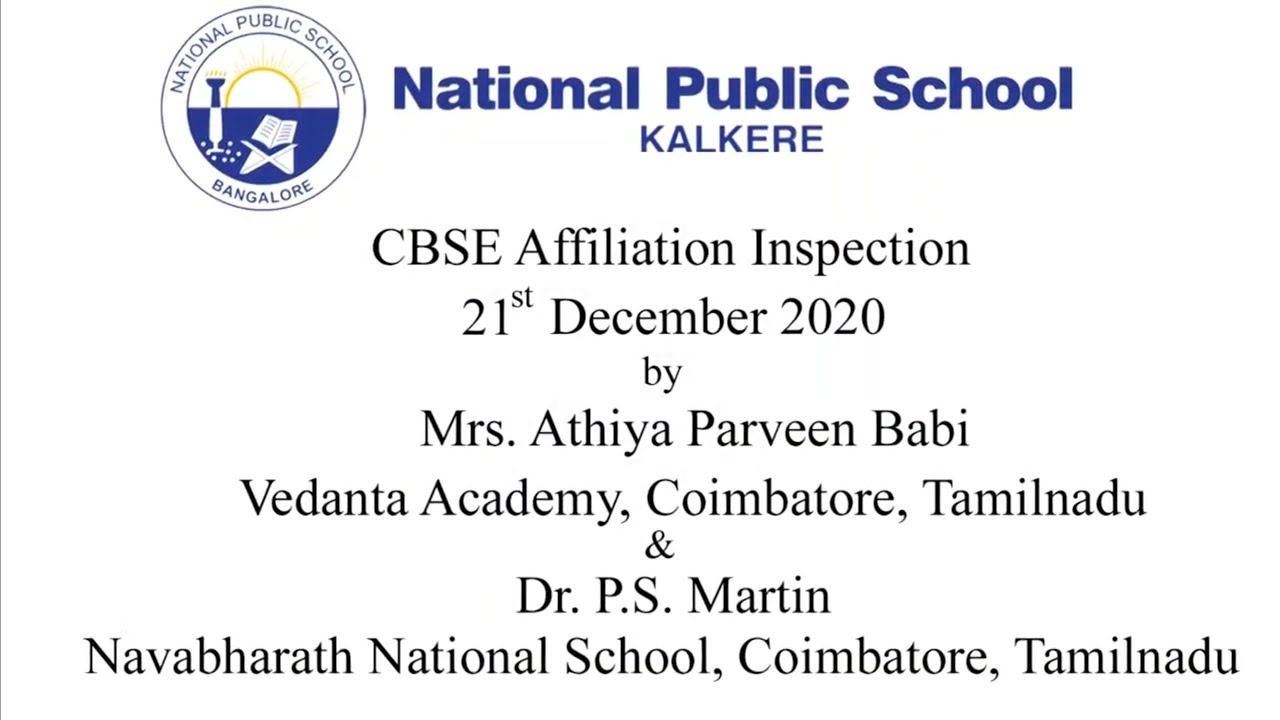 CBSE Inspection for Affiliation at National Public School, Kalkere - 21st December 2020