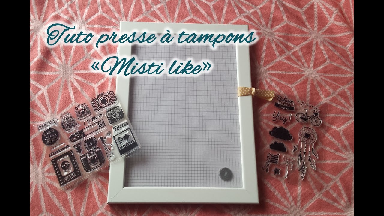 Tuto presse à tampons 