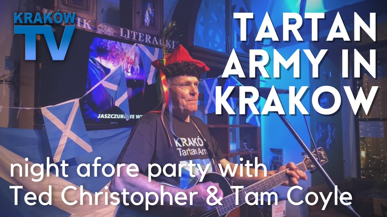 Tartan Army in Kraków   Ted & Tam's 'night afore' party