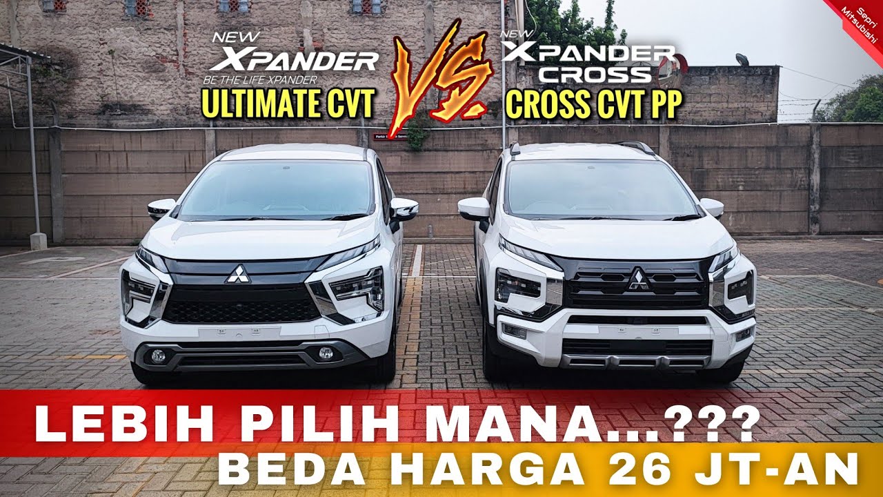 Review‼️Perbedaan Xpander Cross CVT dengan Xpander Ultimate CVT 2024