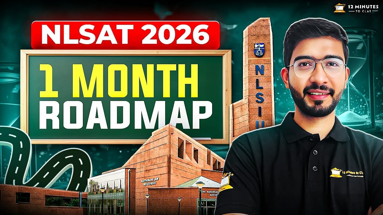 NLSAT 2026 Strategy 📅 1-Month Roadmap to Crack NLSIU Bangalore (3-Year LLB)