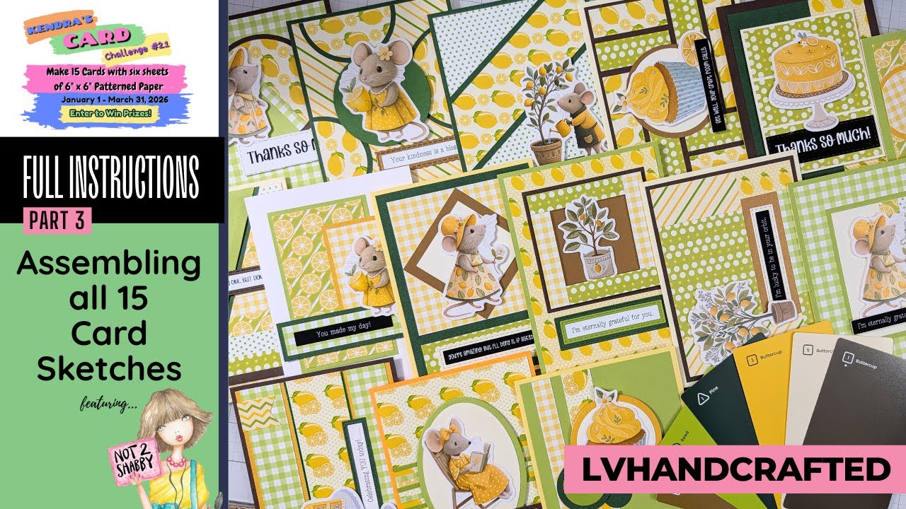 #KendrasCardChallenge21 Part 3: Creating 15 Cards Featuring  @Not2ShabbyShop ​