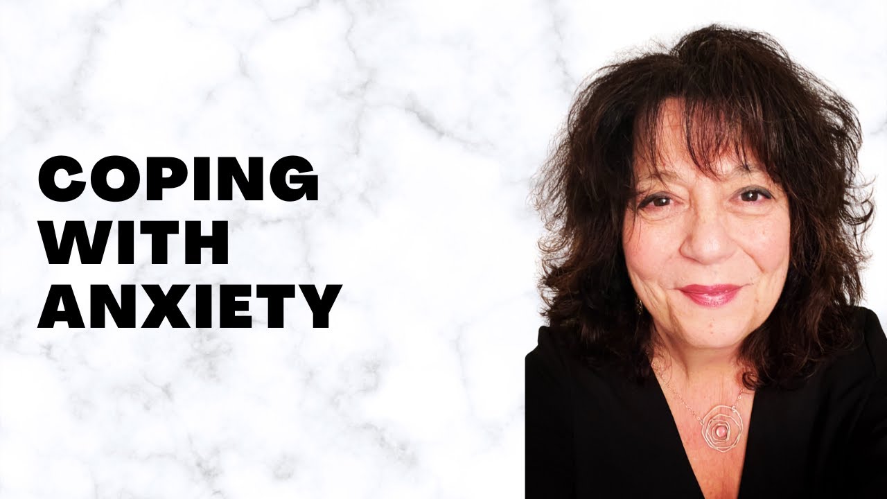 Coping with anxiety so you can feel better.