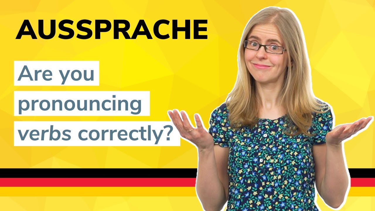 Aussprache - Konjugation von Verben - German to Go