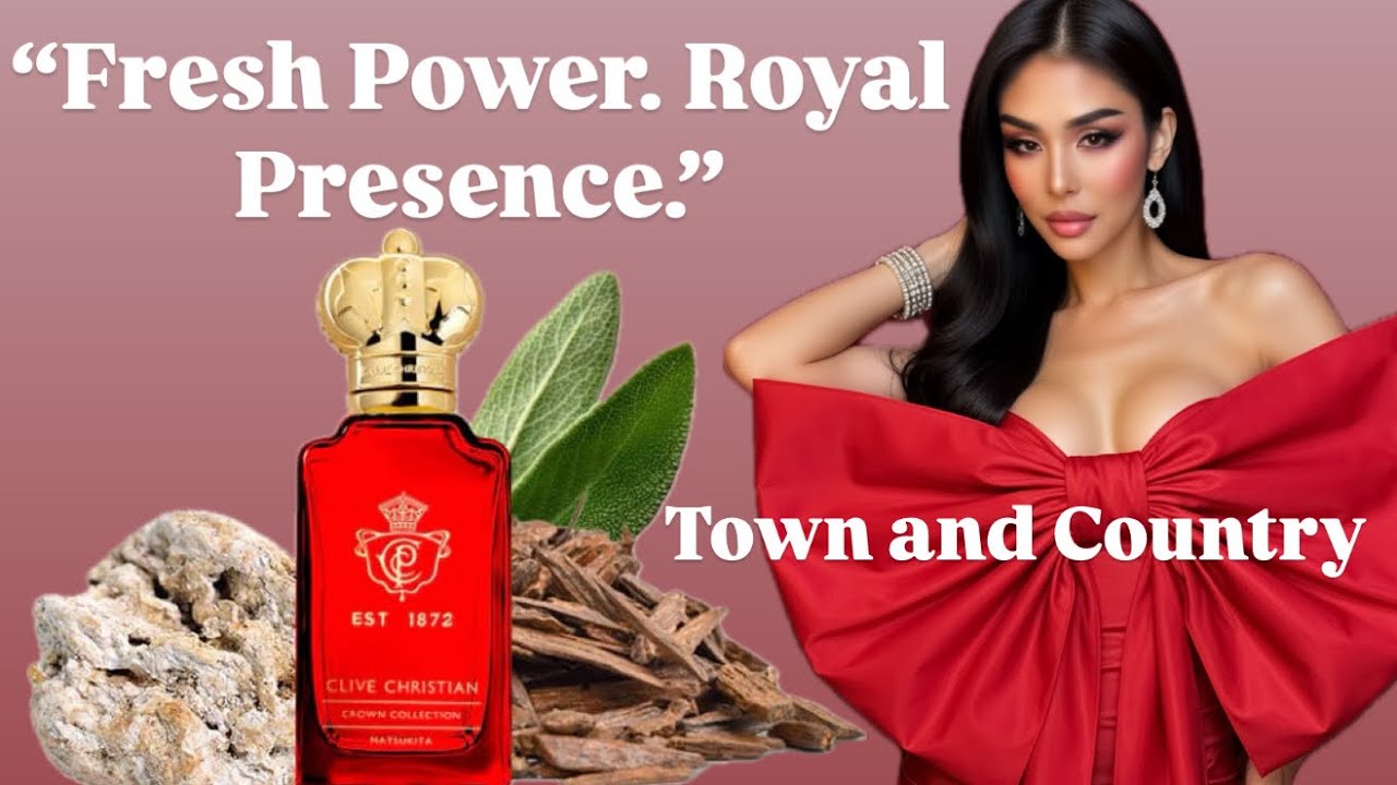 Town and Country @clivechristian “Luxury That Walks In Before You Speak.” #nicheperfume #fragrance 