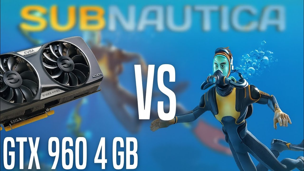 Subnautica en 2026 VS GTX 960 | 1080p Ultra 