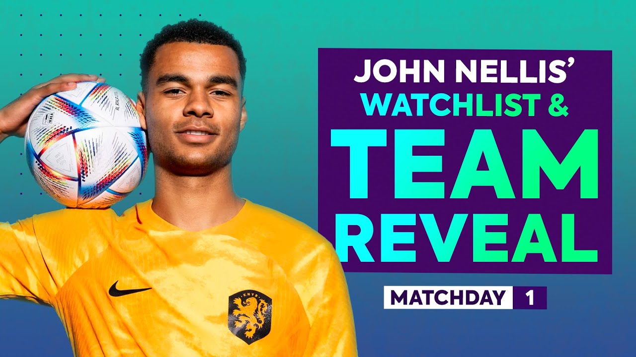 Surprise Inclusions 👀 | John Nellis' Watchlist & Team Reveal | World Cup Fantasy | Matchday 1