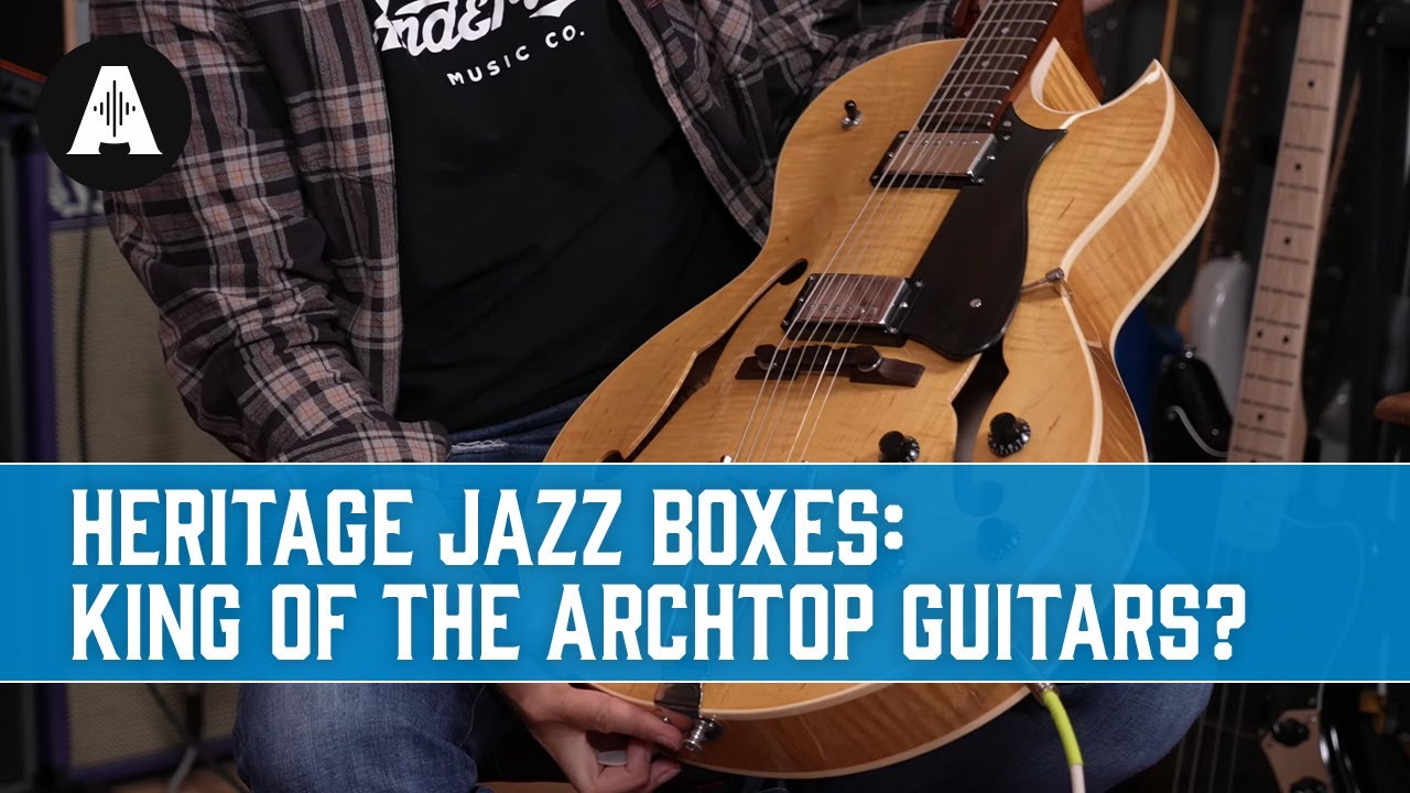 Heritage Standard Series Jazz Boxes - King of the Archtop Guitars?