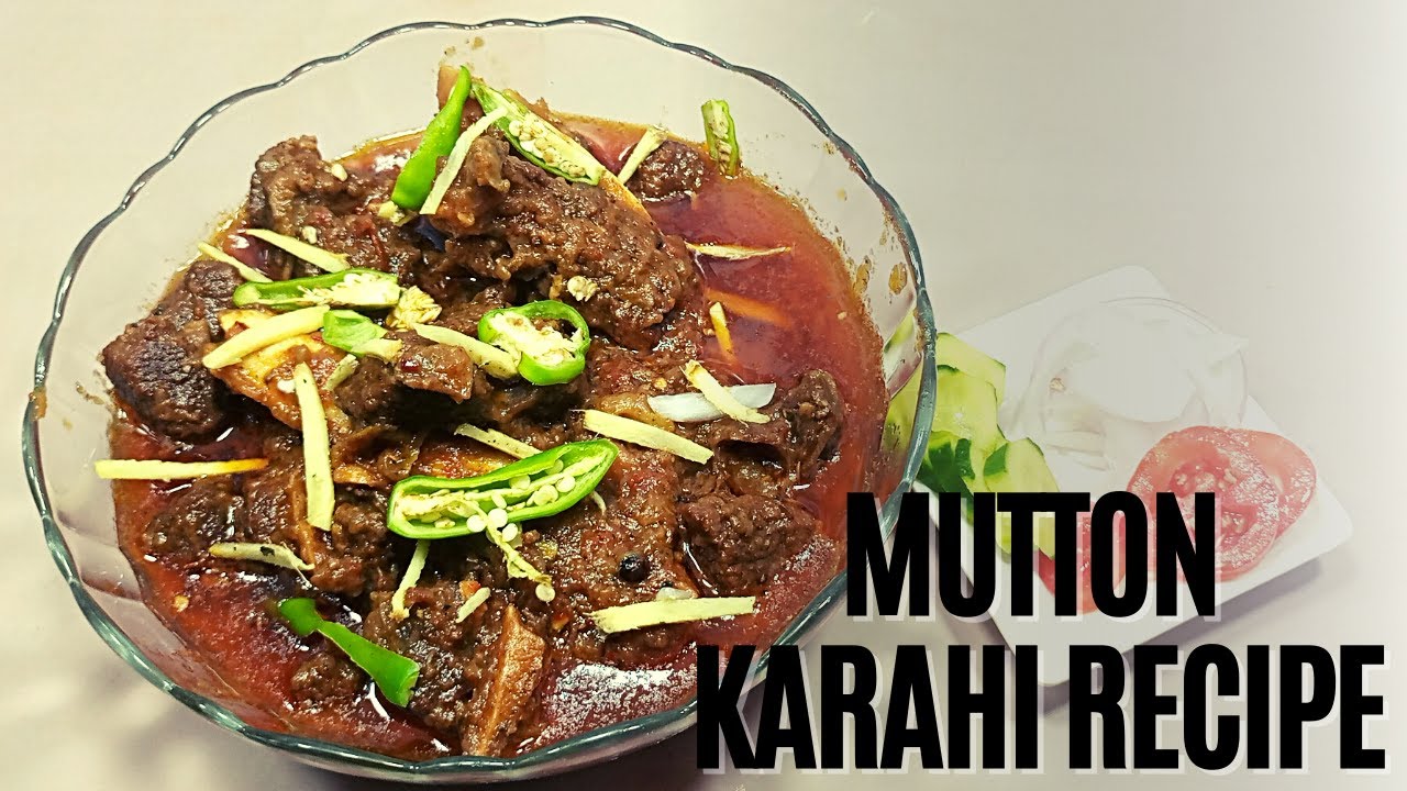 How To Make Mutton Karahi Recipe|| Lahori Mutton Karahi Easy Recipe ||Mutton Karahi By Classic Taste
