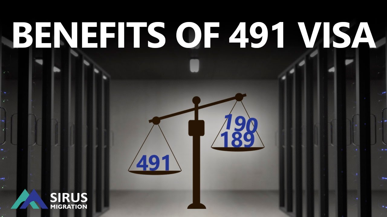 BENEFITS OF 491 VISA