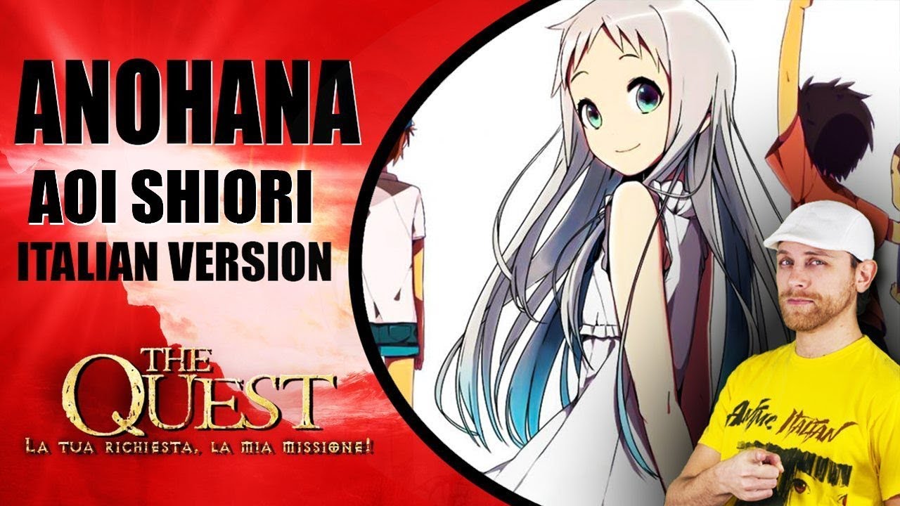 Anohana Op. - Aoi Shiori (Italian Version)