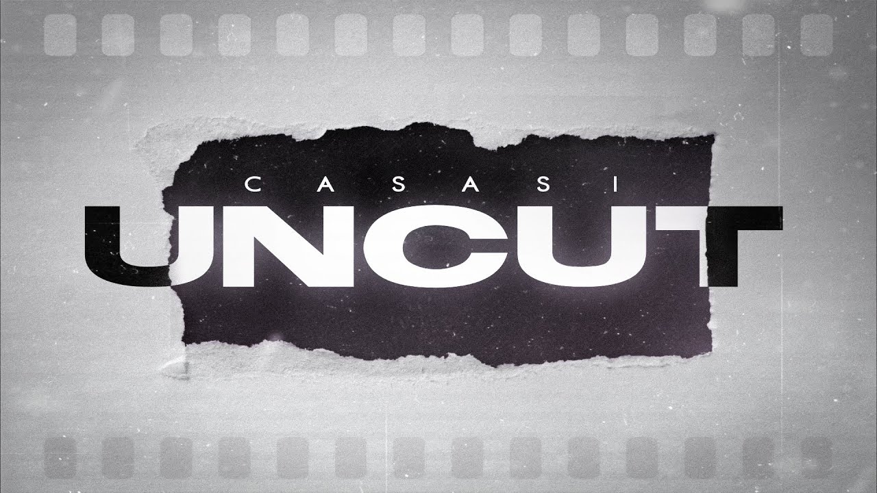 CaSaSi - UNCUT (prod. by Larkin)