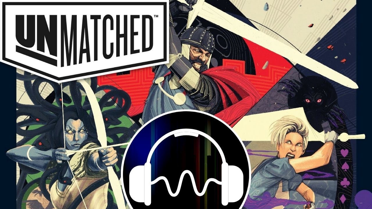 🎵 Unmatched Board Game Music - Ambient Music for playing Unmatched
