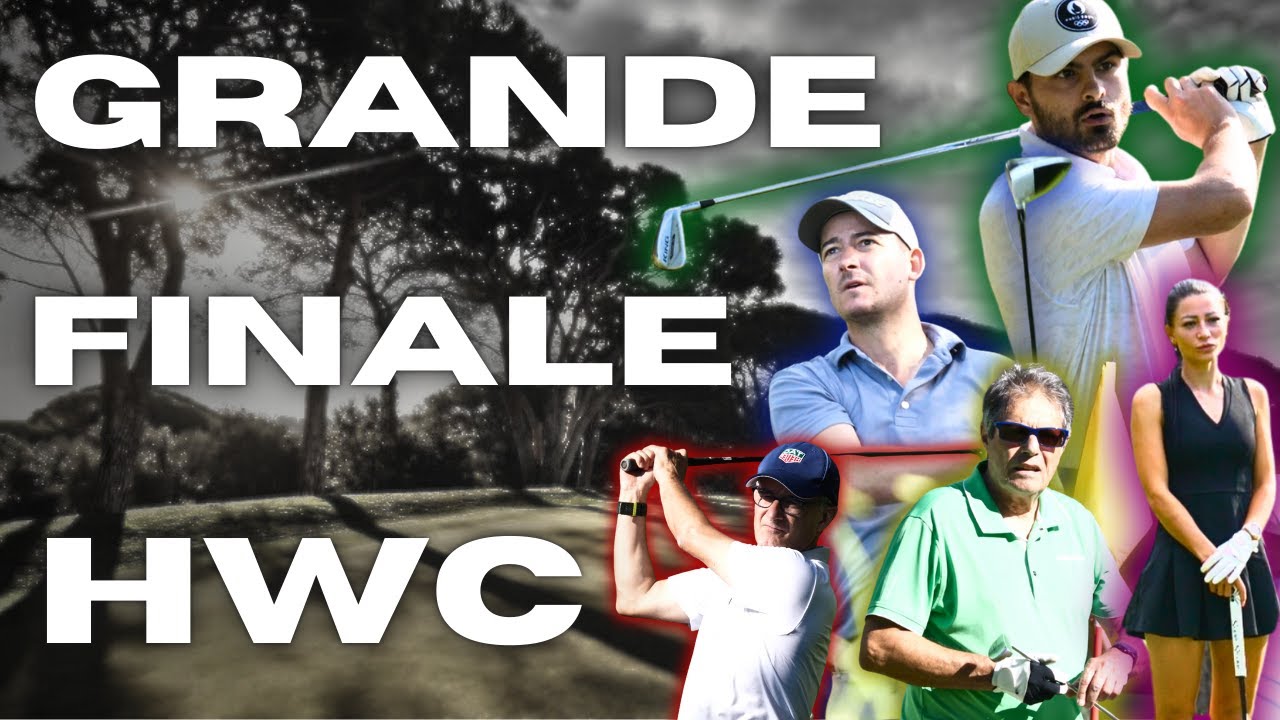 GRANDE FINALE HWC 2024 - Golf de Valescure - dénouement d'un an de compétition à travers la france !