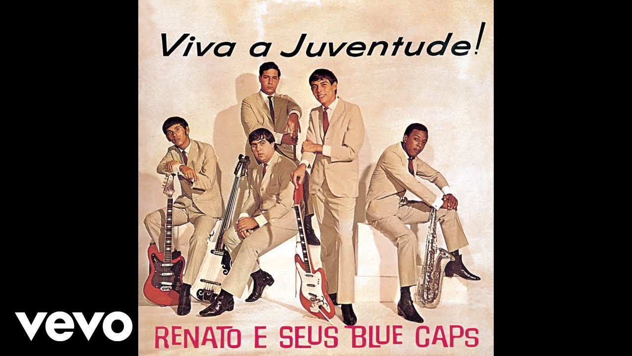Renato e seus Blue Caps - Menina Linda (I Should Have Known Better) (Áudio Oficial)