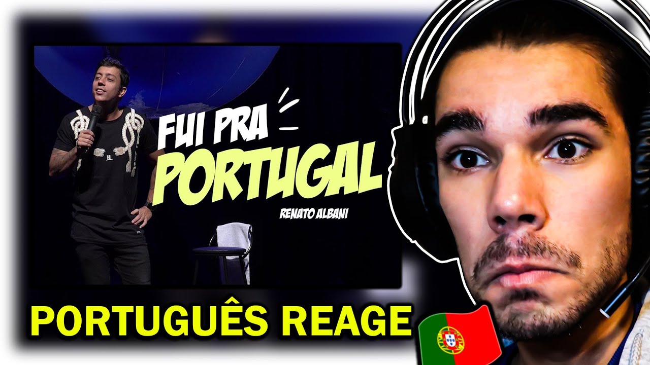 Português reage a STAND UP de Renato Albani sobre PORTUGAL !