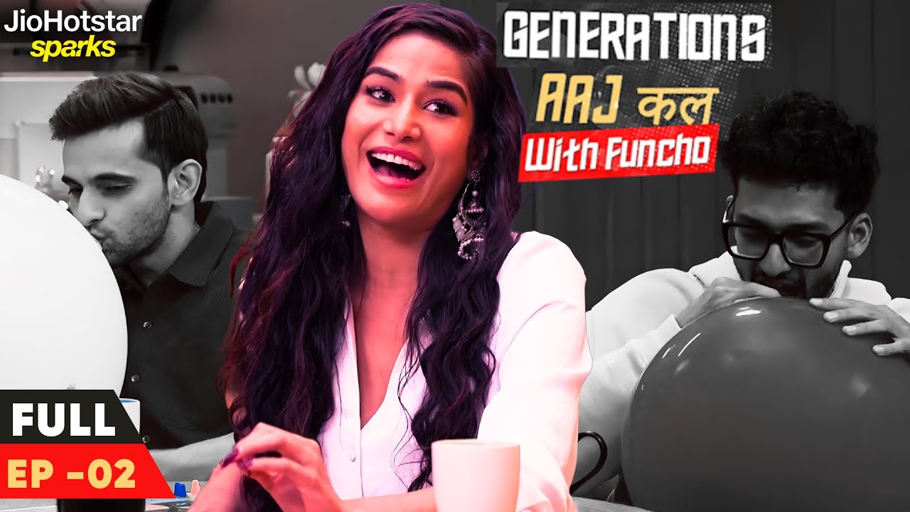 Entertainment | Ep. 2 | Generations Aaj Kal | JioHotstar Sparks