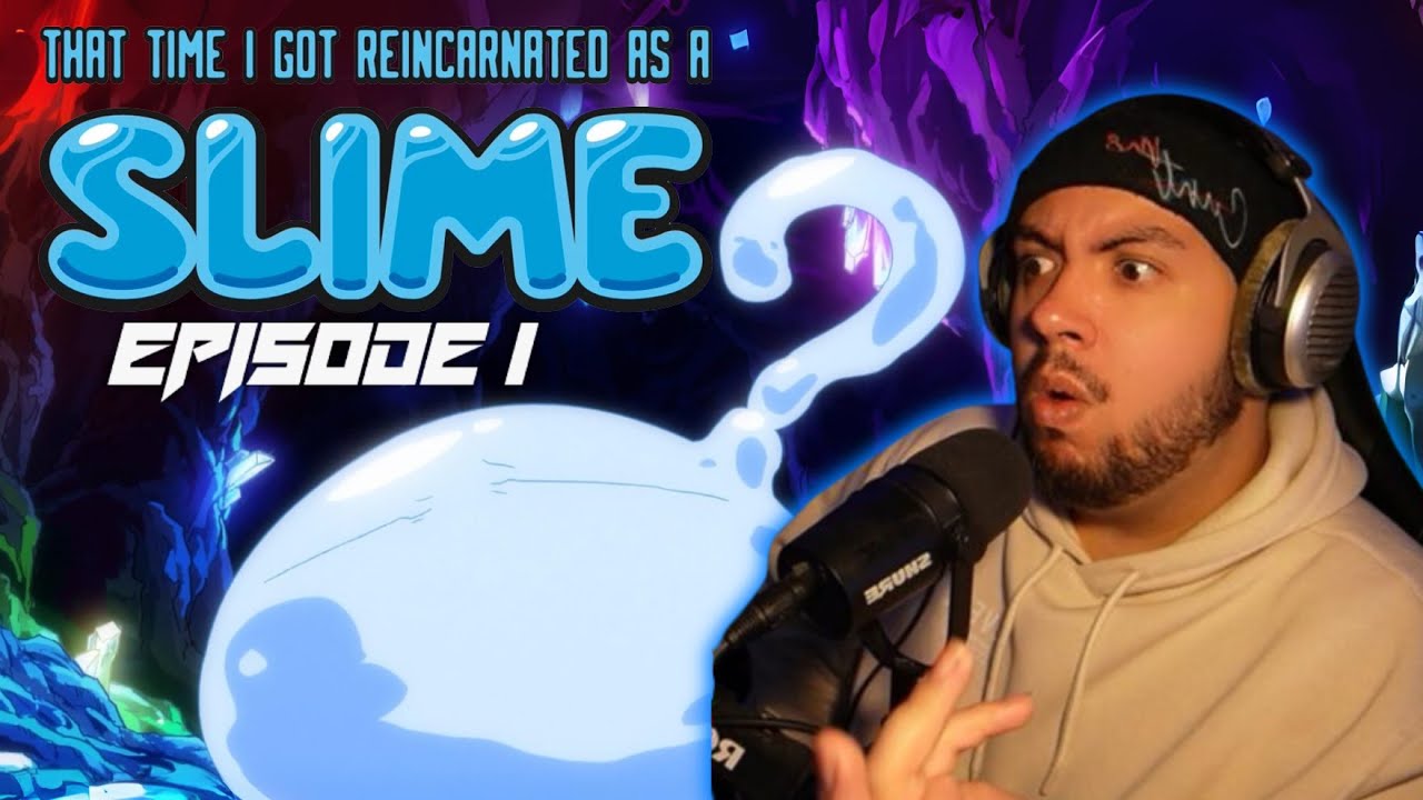 FIRST TIME watching That Time I got Reincarnated as a Slime EPISODE 1