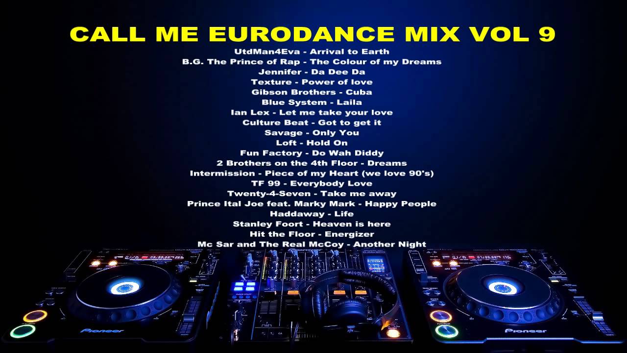 Call Me Eurodance Mix Vol 9