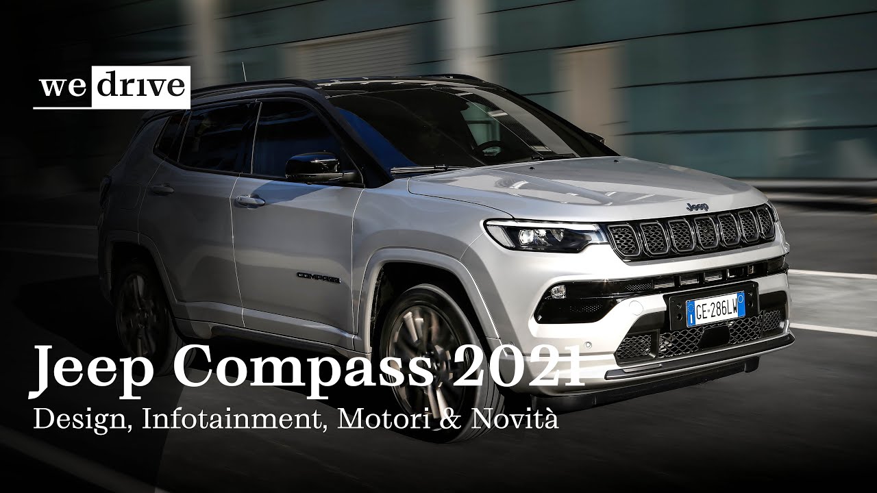 Nuova Jeep Compass 2021 | Design, Infotainment, Motori & tutte le Novità