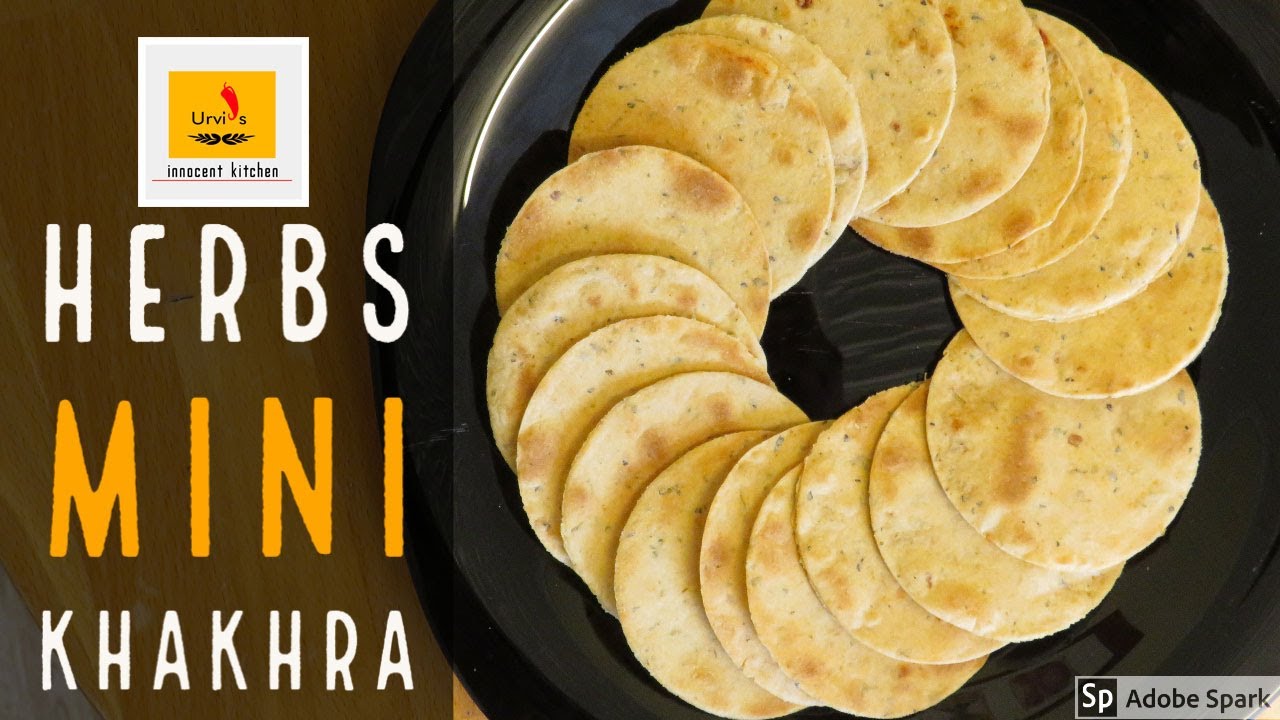 Healthy and tasty Herbs Mini Khakhra Recipe - Teatime snack recipe