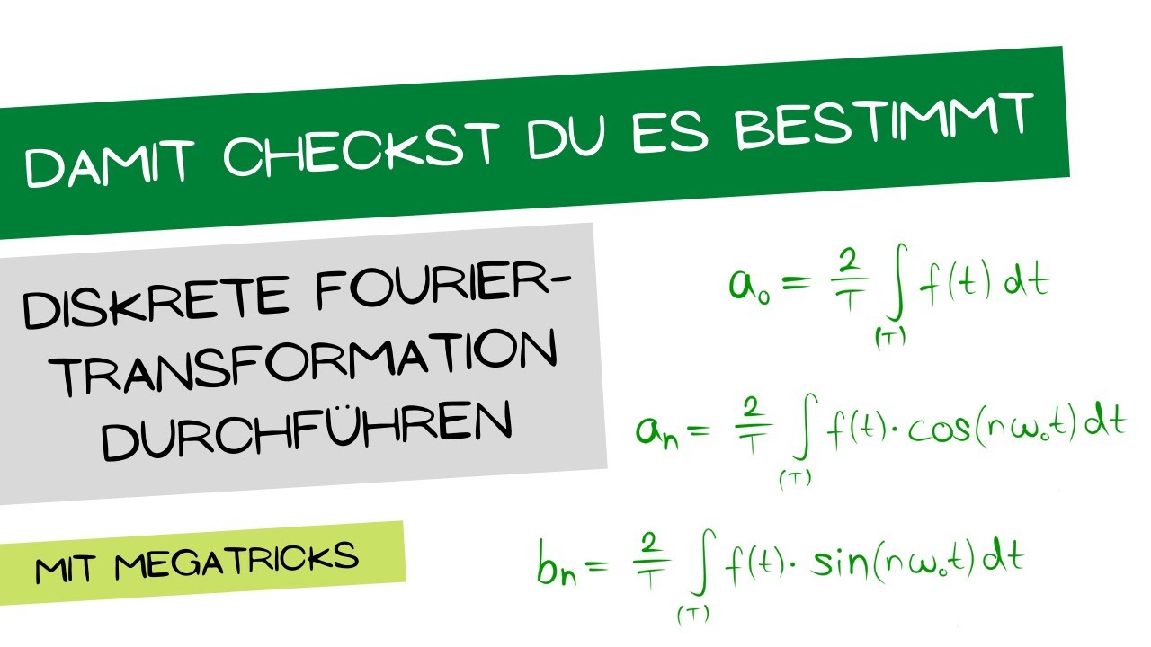 Fourierreihen-Entwicklung durchführen | Schritt für Schritt Anleitung | MIT MEGATIPPS