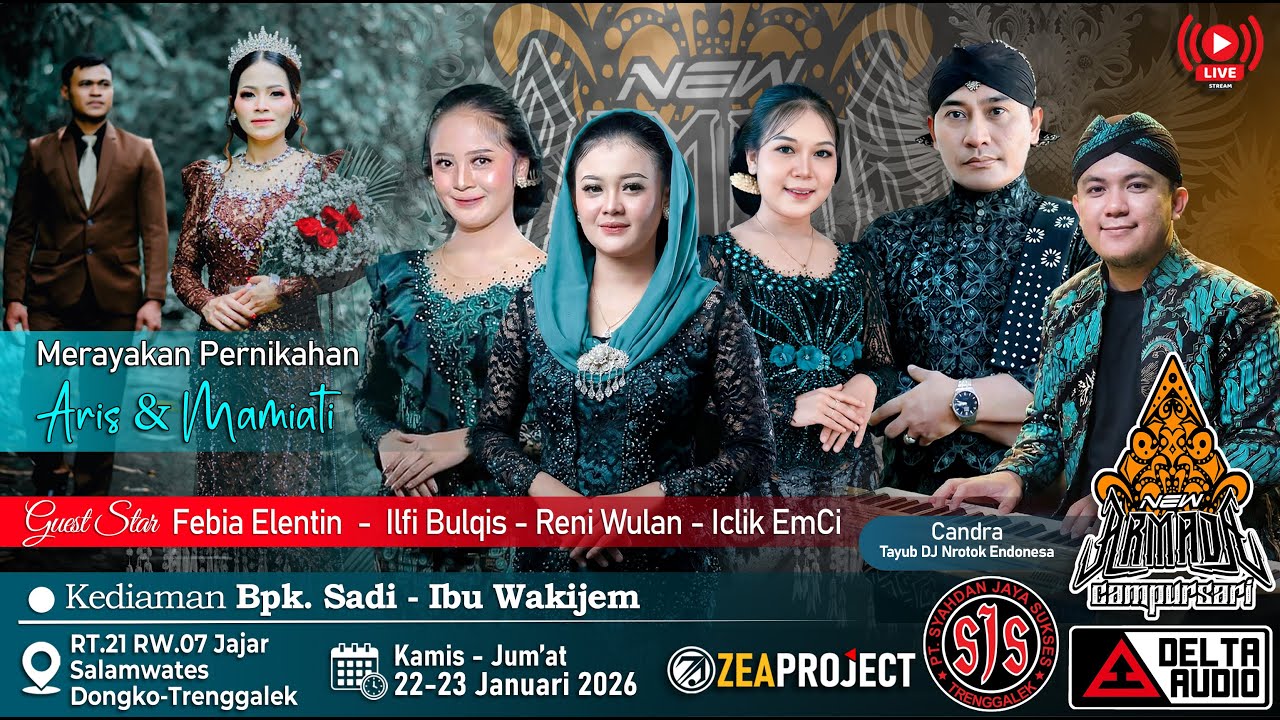 🔴 Live New Armada Campursari - Pernikahan Aris & Mamiati - Bpk Sadi Salamwates Dongko| 22-23/01/2026
