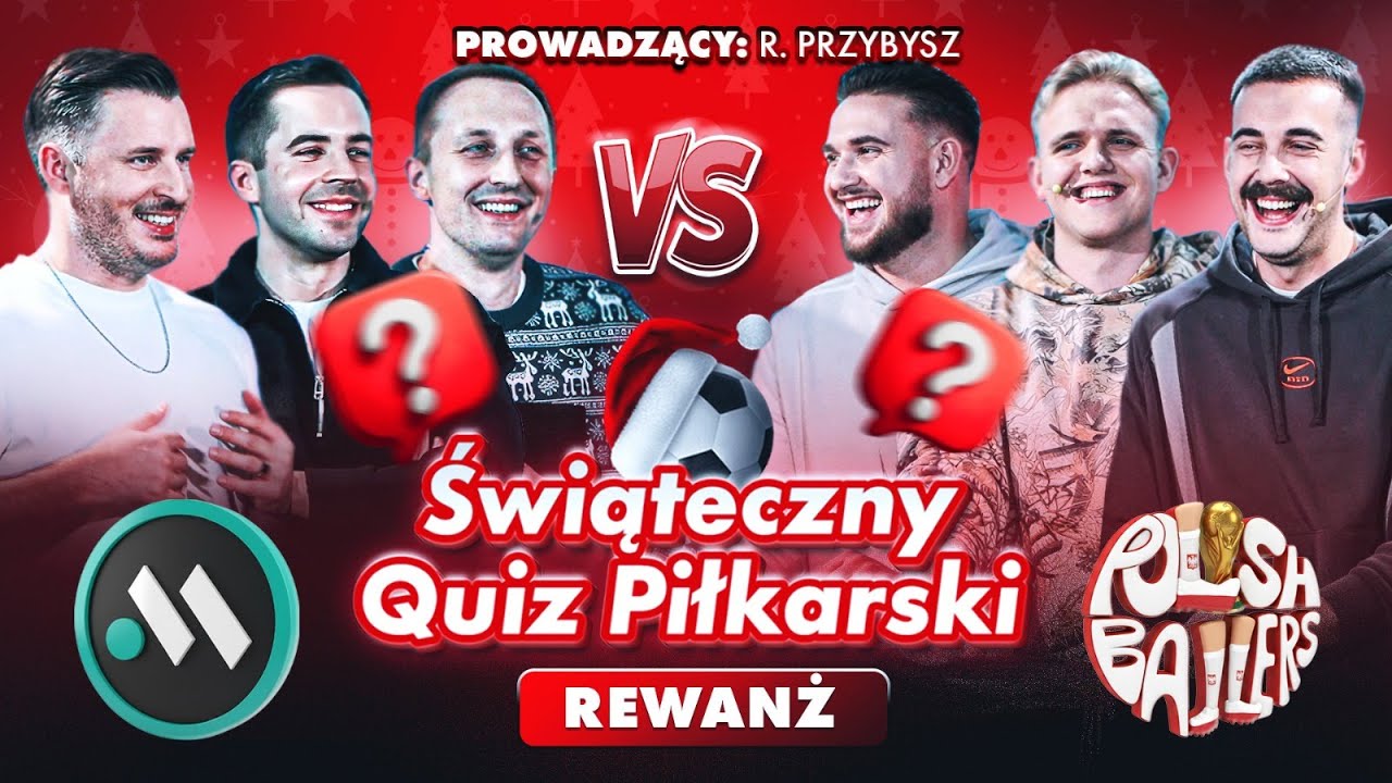 QUIZ PIŁKARSKI: MECZYKI VS POLISH BALLERS - WIELKI REWANŻ!