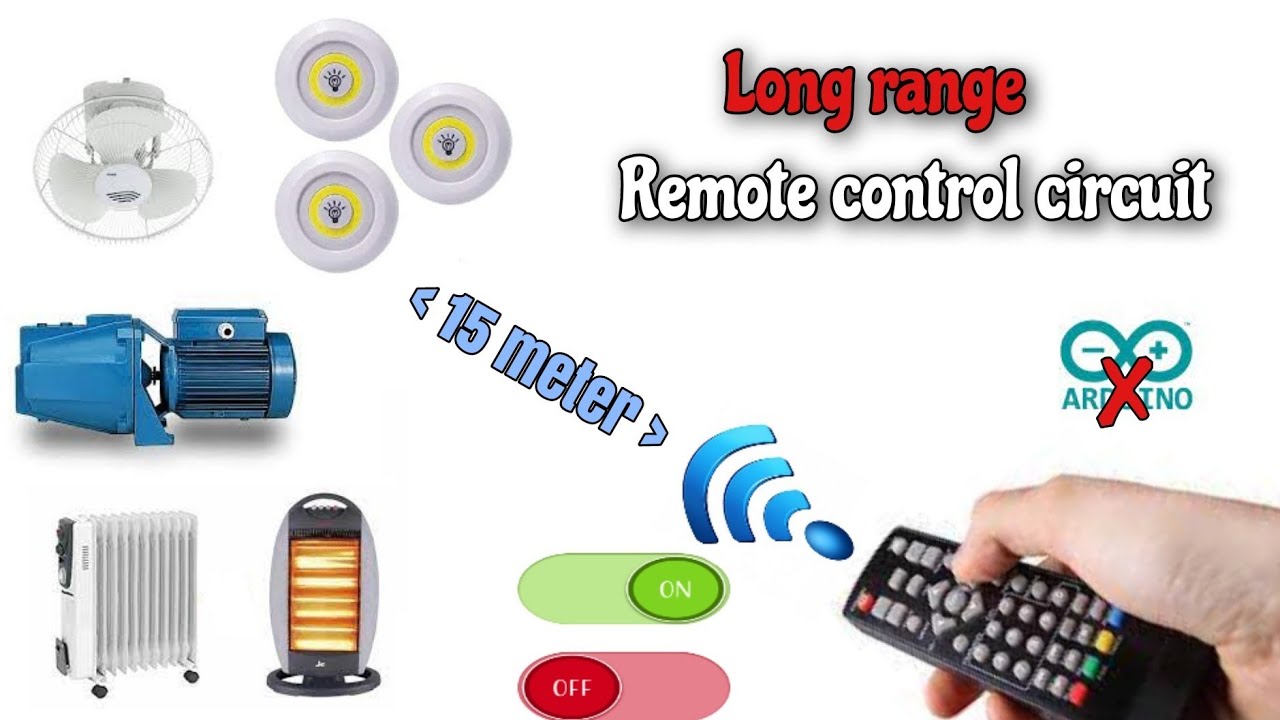 ابسط دائرة ريموت كنترول | The simplest remote control circuit 15 meters