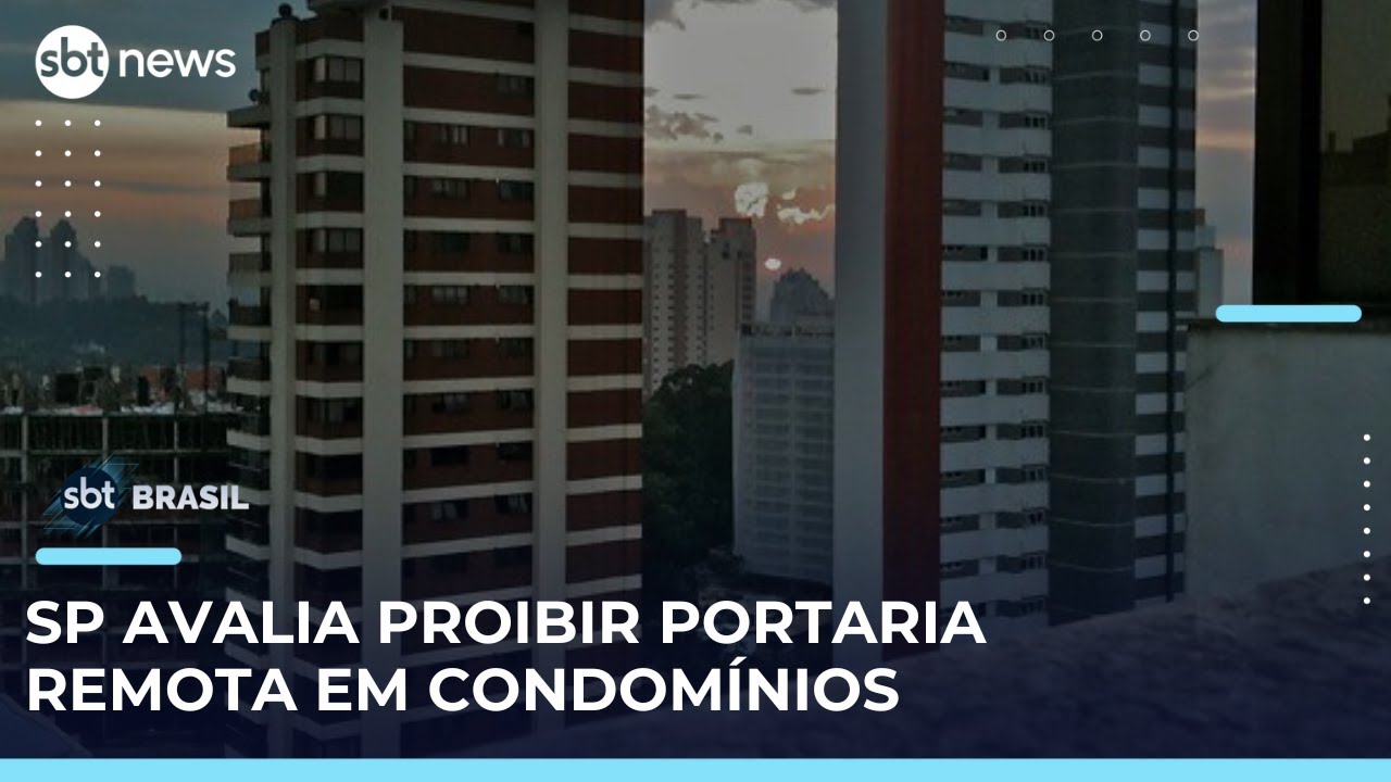 Após veto no DF, São Paulo discute restrição à portaria remota em condomínios | 