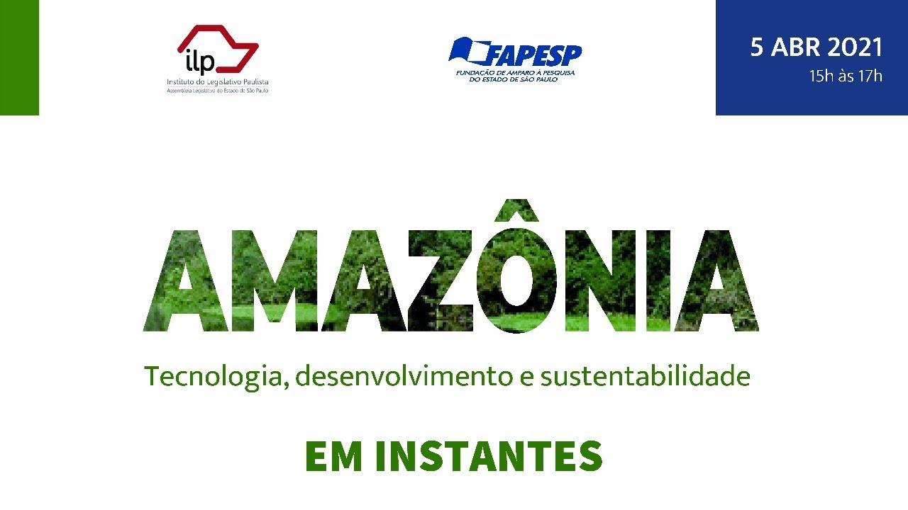 Ciclo ILP-FAPESP de Ciência e Inovação  5 de abril de 2021 - 15h às 17h