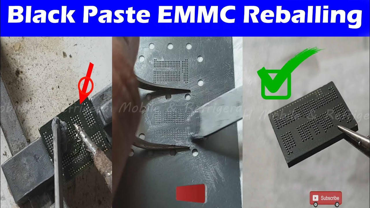 Black Paste EMMC Reballing | How to Reball EMMC by AH Mobile & Refrigeration