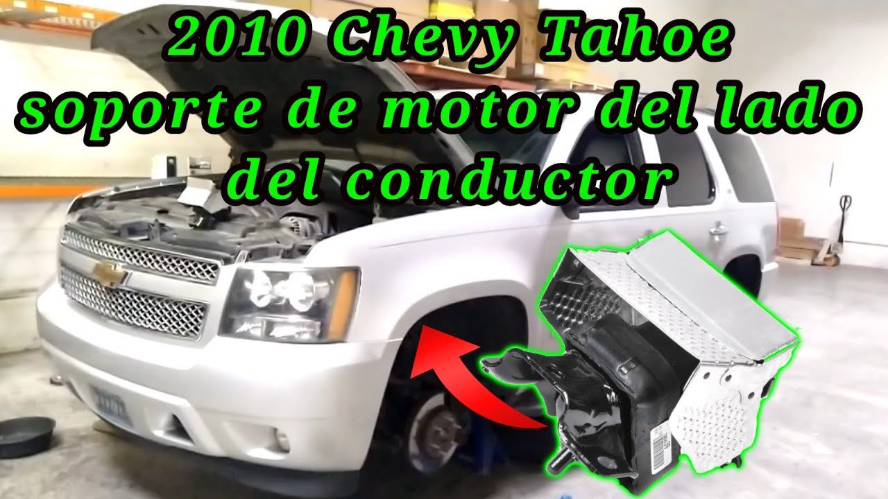 2010 Chevy Tahoe 5.3 Cómo cambiar el soporte de motor del lado del conductor (driver's engine mount)