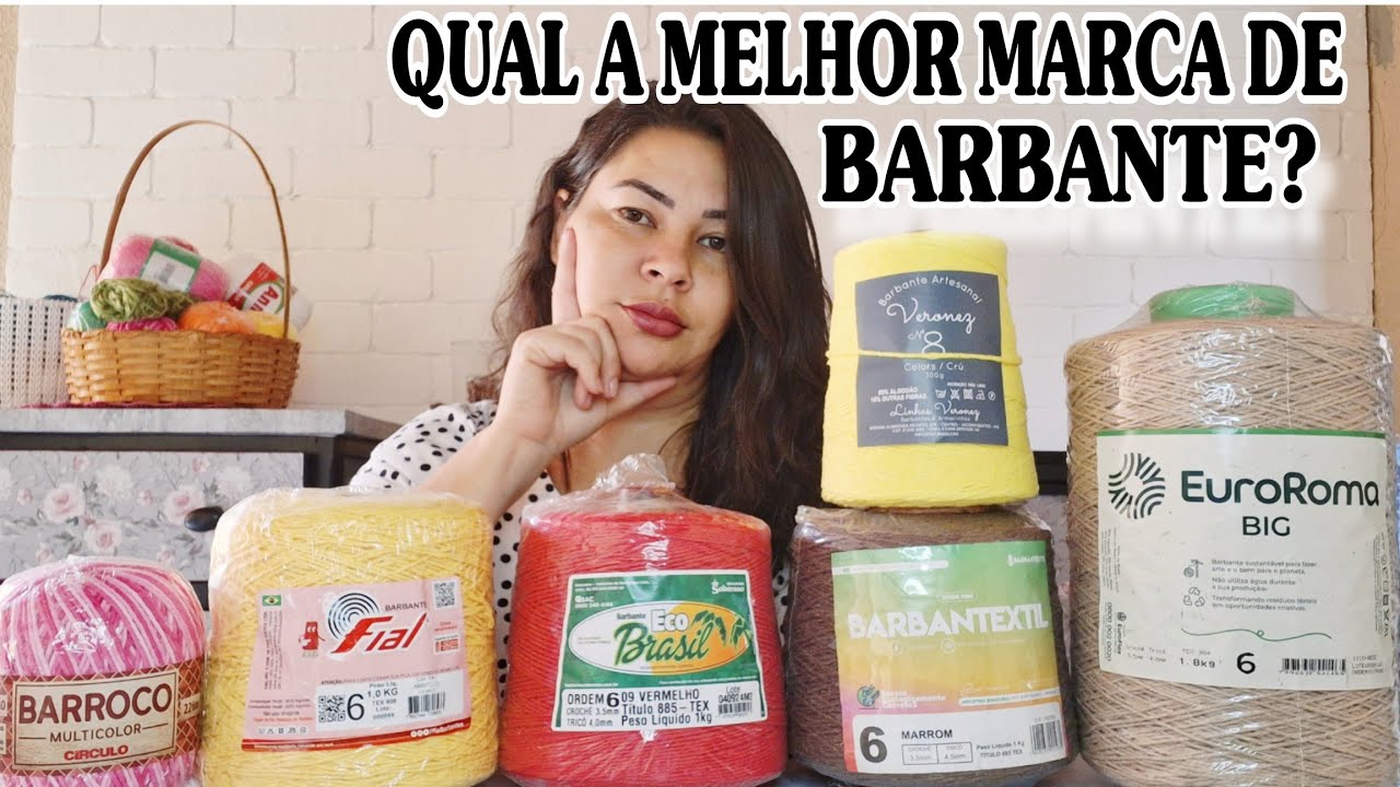 QUAL A MELHOR MARCA DE BARBANTE para fazer CROCHÊ? COMO SABER SE UM BARBANTE É BOM? FALEI TUDO...