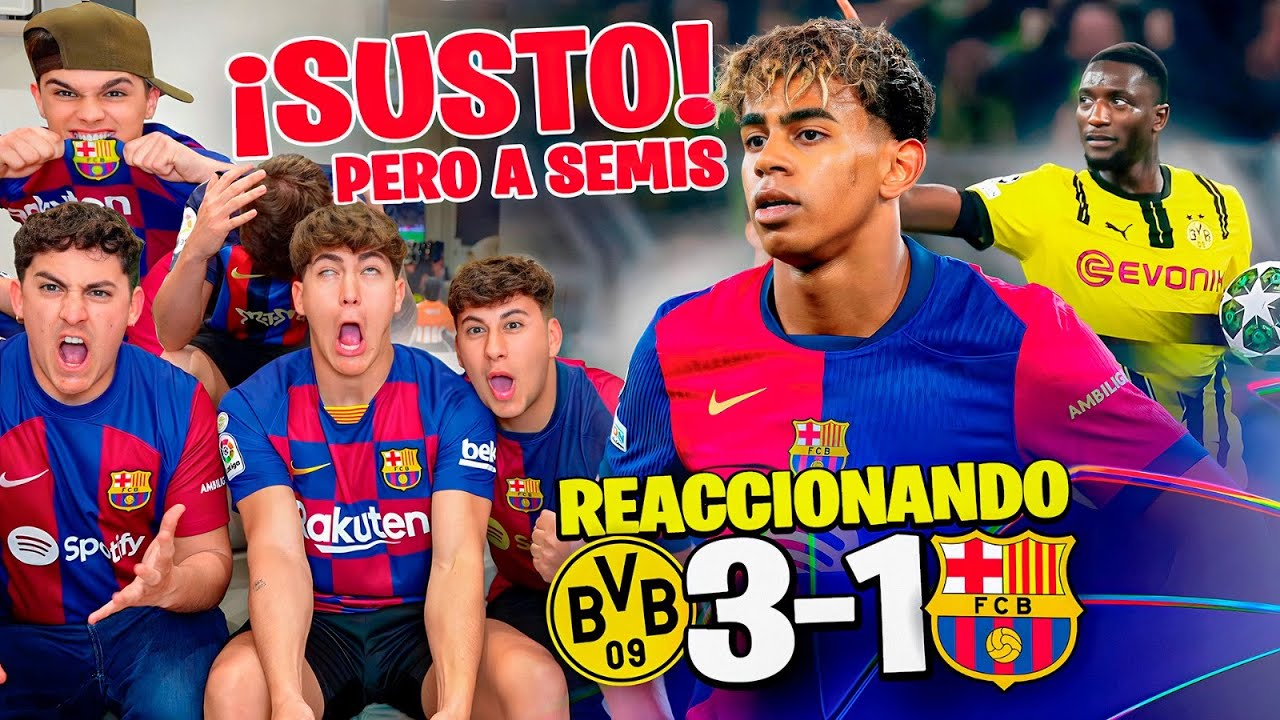 REACCIONANDO al BORUSSIA DORTMUND 3-1 FC BARCELONA *xBuyer MUY ENFADADO*