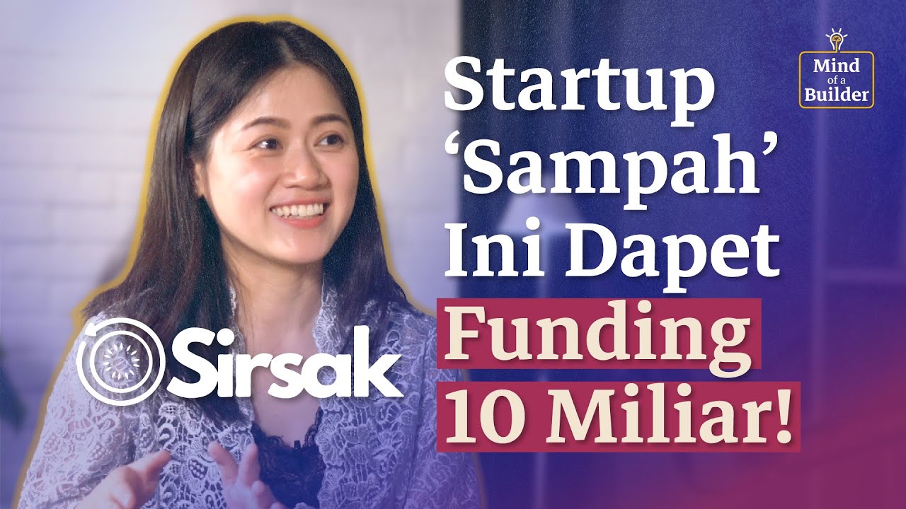 Angeline Callista: Ngubah Sampah Jadi Bisnis yang Empowering | Mind of a Builder