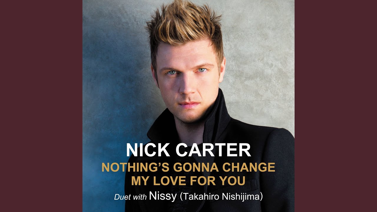 Nothing's Gonna Change My Love For You