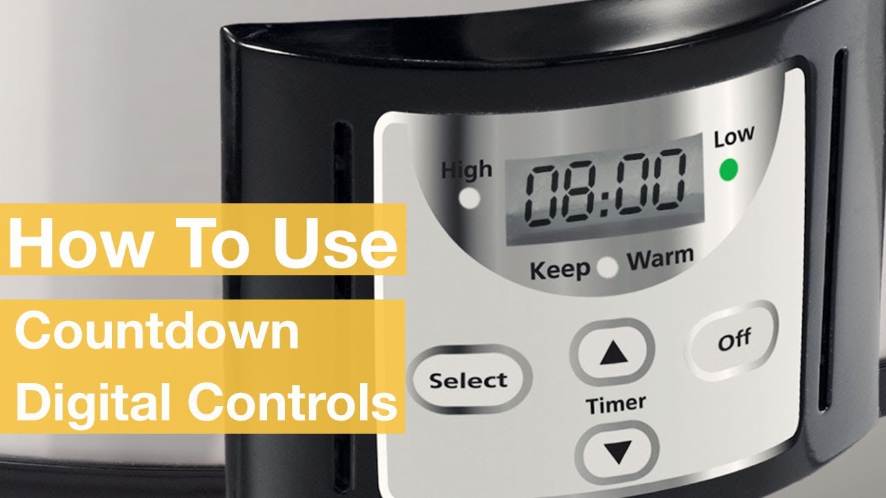 How To Use the Countdown Slow Cooker Digital Controls | Crock-Pot&reg;