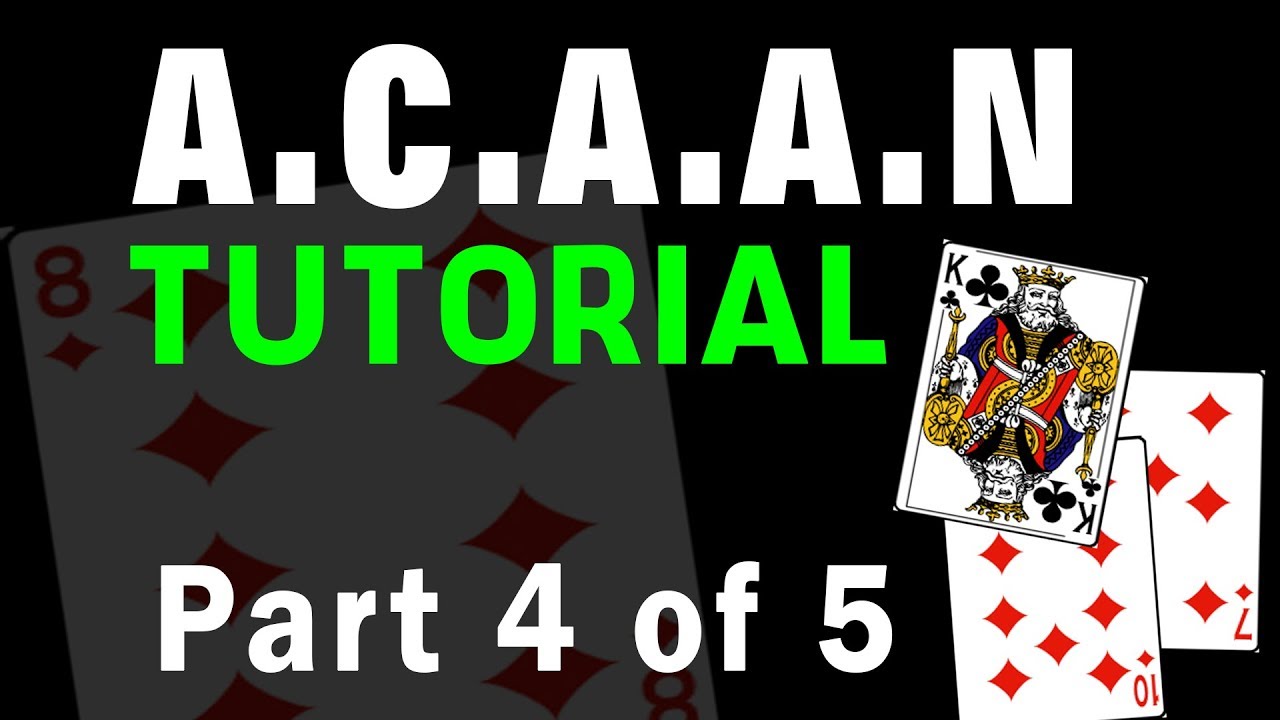 Any Card at Any Number ACAAN Part 4 of 5 JAACAAN Tutorial CAAN Magic
