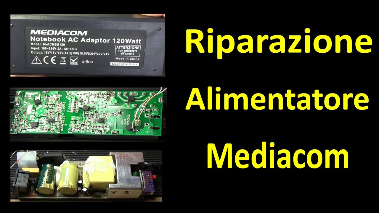 0351: Riparazione alimentatore switching Mediacom 12V-19V  120W