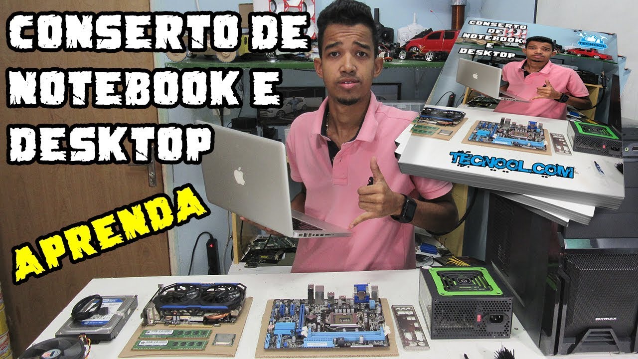 Curso de Conserto de Notebook e Desktop (PC)