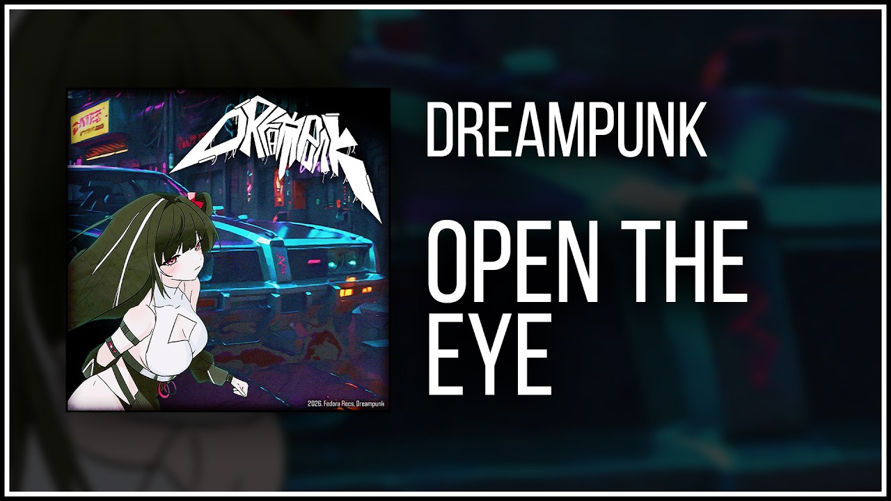 Dreampunk - Open The Eye [Album: REconstruction]