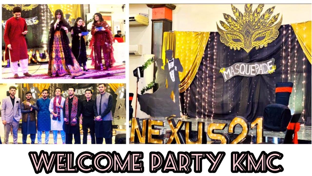 02|| WELCOME PARTY 2021\ Ft. KMC (KHYBER MEDICAL COLLEGE PESHAWAR)