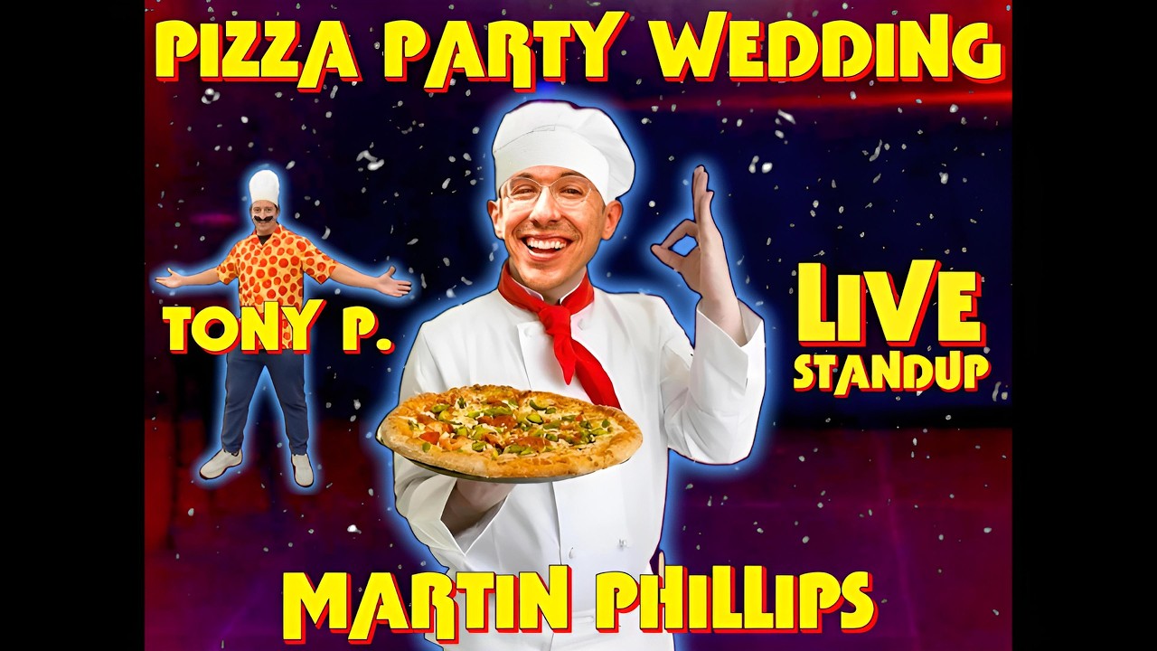 Martin Phillips | Pizza Party Wedding (ft. Tony Pepperoni)