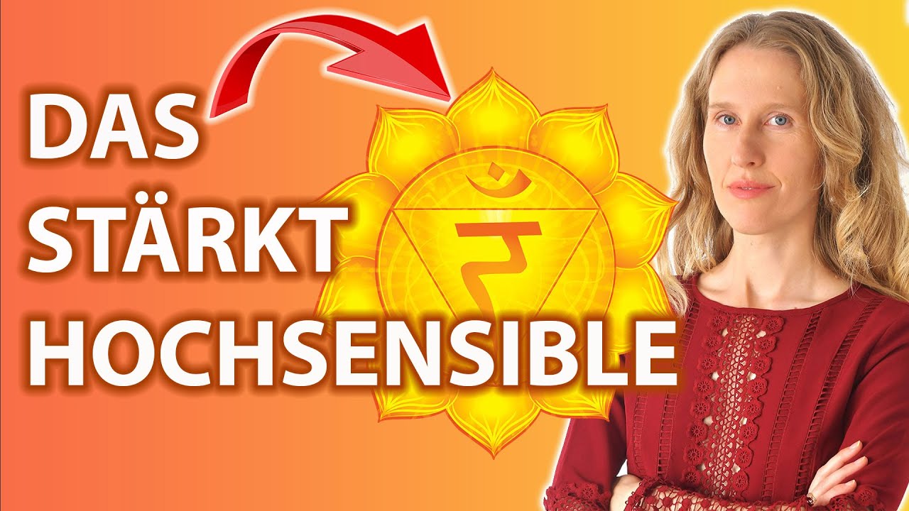 🔥 Solarplexus Stärkung für Hochsensible 🌟Dein wichtigstes Chakra