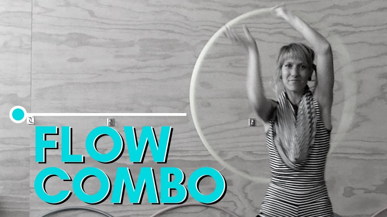 Flow Combo: On & Off Body - A Hoop Dance Tutorial