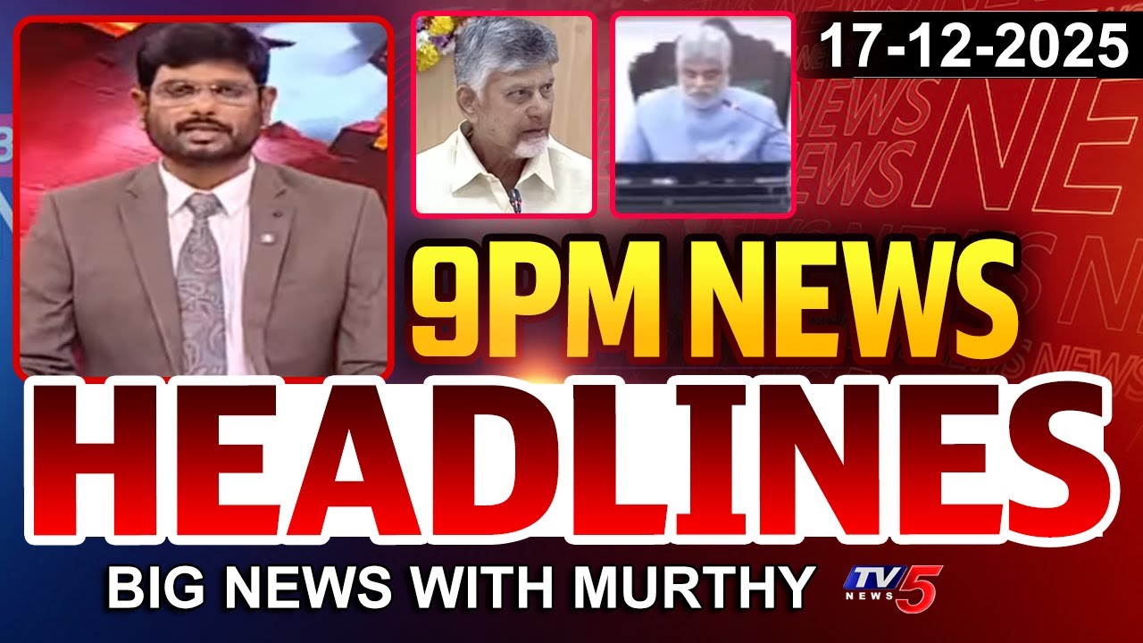 9PM News Headlines by TV5 Murthy | Big News Debate | TV5 News