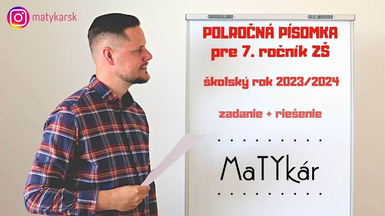 POLROČNÁ PÍSOMKA pre 7. ročník ZŠ (2023-2024) | zadanie + riešenie