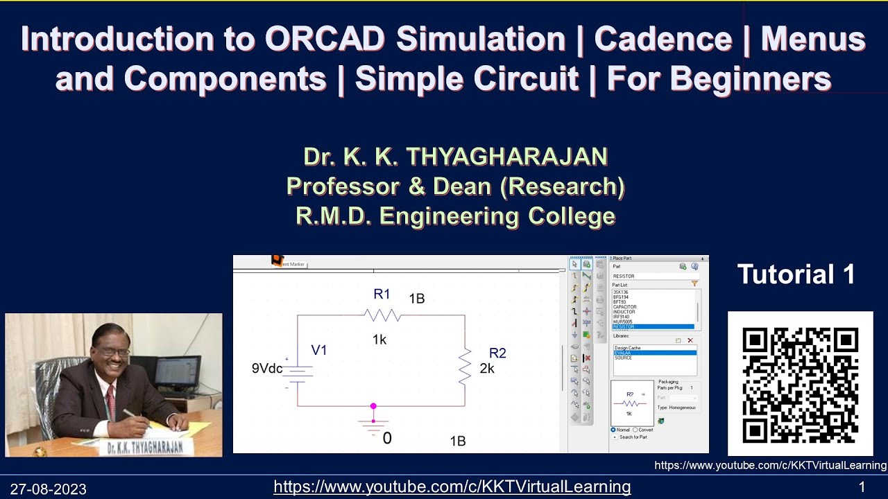 1 Introduction to ORCAD Simulation | Cadence | Menus and Components | Simple Circuit | For Beginners