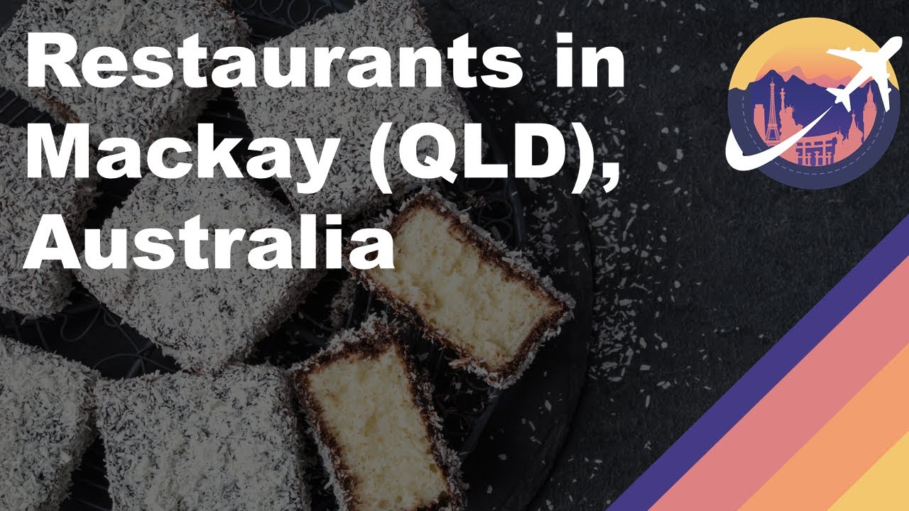 Restaurants in Mackay (QLD), Australia
